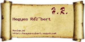 Hegyes Róbert névjegykártya
