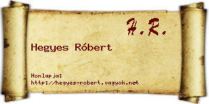 Hegyes Róbert névjegykártya